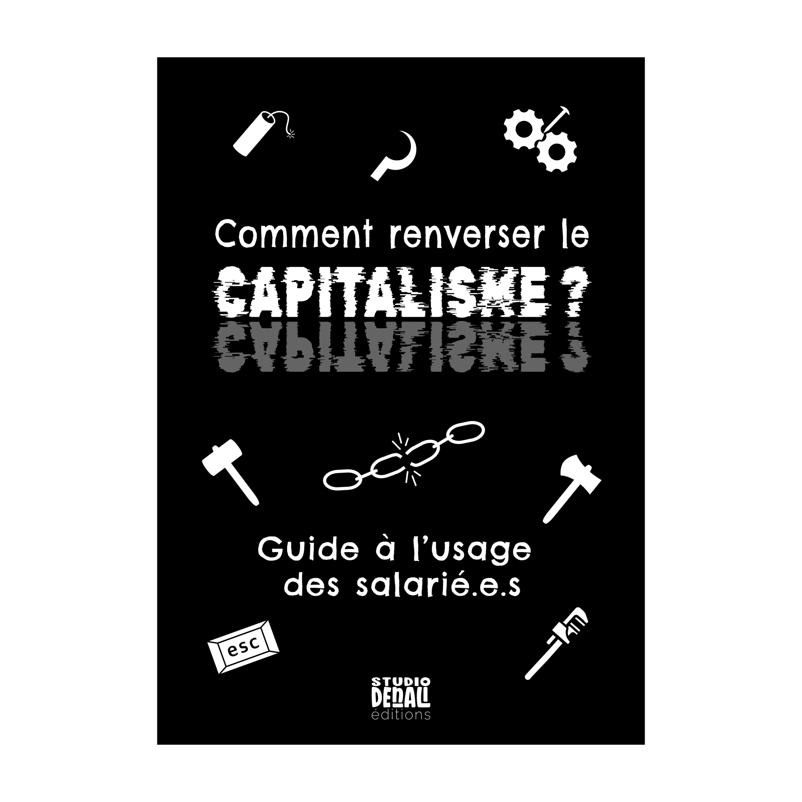 comment renverser le capitalisme